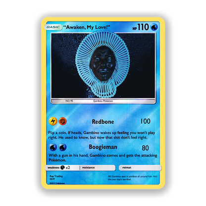 Childish Gambino Awaken My Love Holographic Pokémon Card